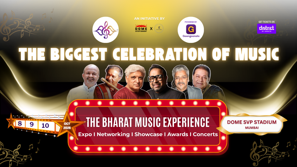 The Bharat Music Experience 2026 - The Biggest Celebration of Music. An initiative by Dome Entertainment and Gatsvy Media, Powered by Goongoonalo. Get Tickets on Distrikt by Zomato. October 8, 9, 10 at Dome SVP Stadium Mumbai - Expo | Networking | Showcase | Awards | Concerts